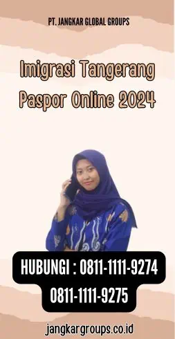 Imigrasi Tangerang Paspor Online 2024