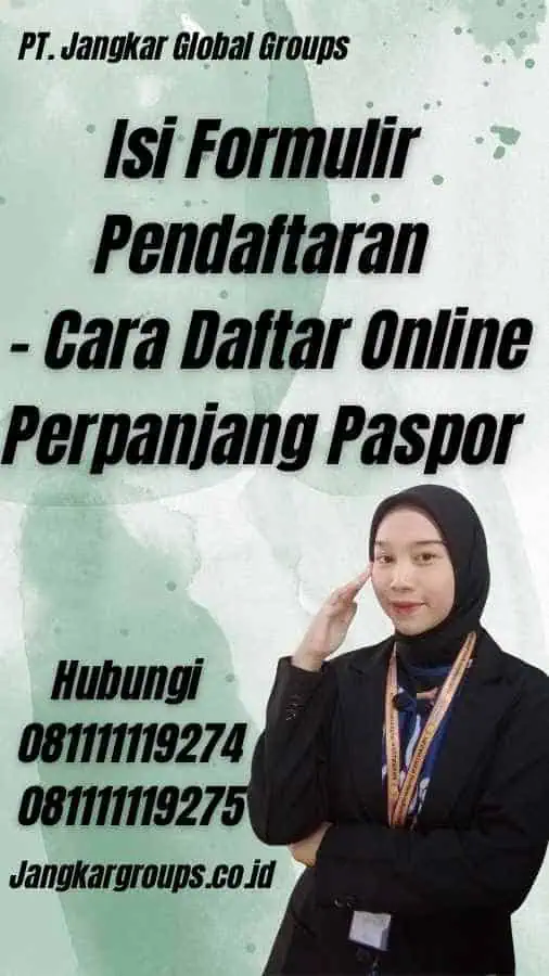 Isi Formulir Pendaftaran - Cara Daftar Online Perpanjang Paspor