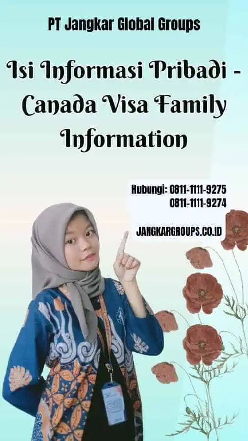 Isi Informasi Pribadi Canada Visa Family Information