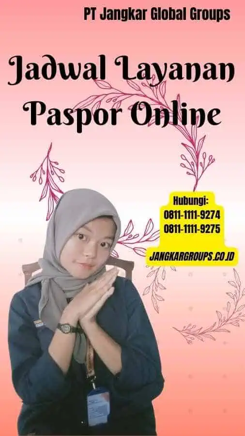 Jadwal Layanan Paspor Online