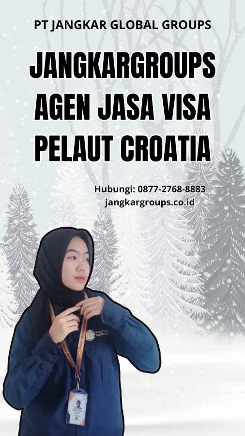 Jangkargroups Agen Jasa Visa Pelaut Croatia
