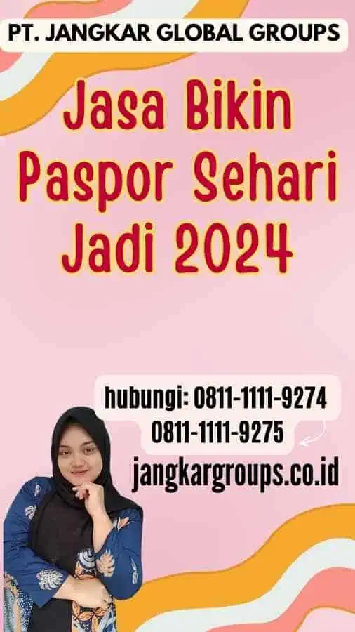 Jasa Bikin Paspor Sehari Jadi 2024