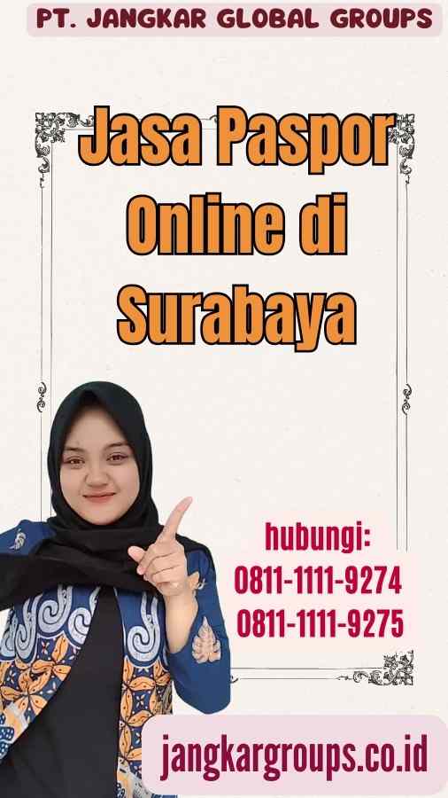 Jasa Paspor Online di Surabaya