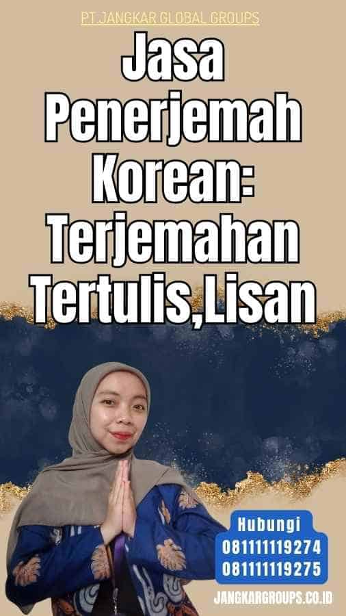 Jasa Penerjemah Korean Terjemahan Tertulis,Lisan