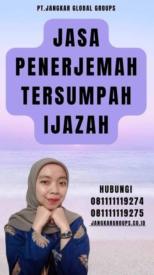 Jasa Penerjemah Tersumpah Ijazah