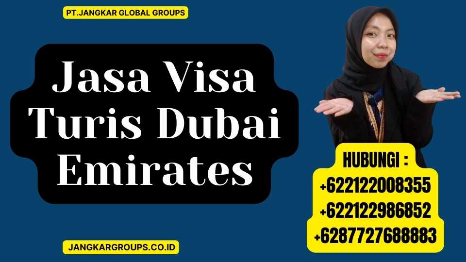 Jasa Visa Turis Dubai Emirates