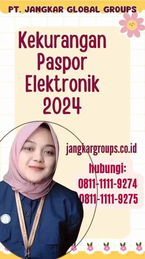 Kekurangan Paspor Elektronik 2024