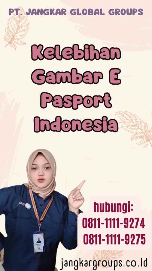 Kelebihan Gambar E Pasport Indonesia