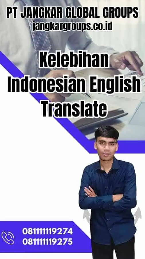 Kelebihan Indonesian English Translate