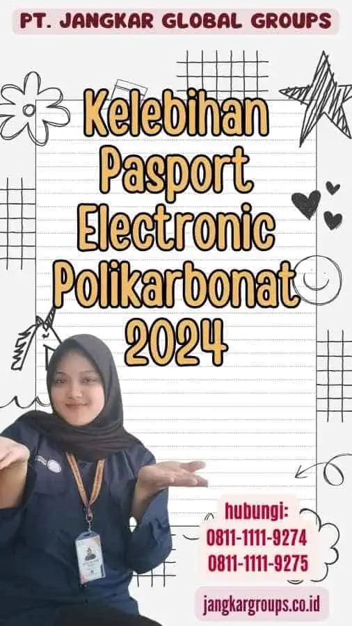 Kelebihan Pasport Electronic Polikarbonat 2024