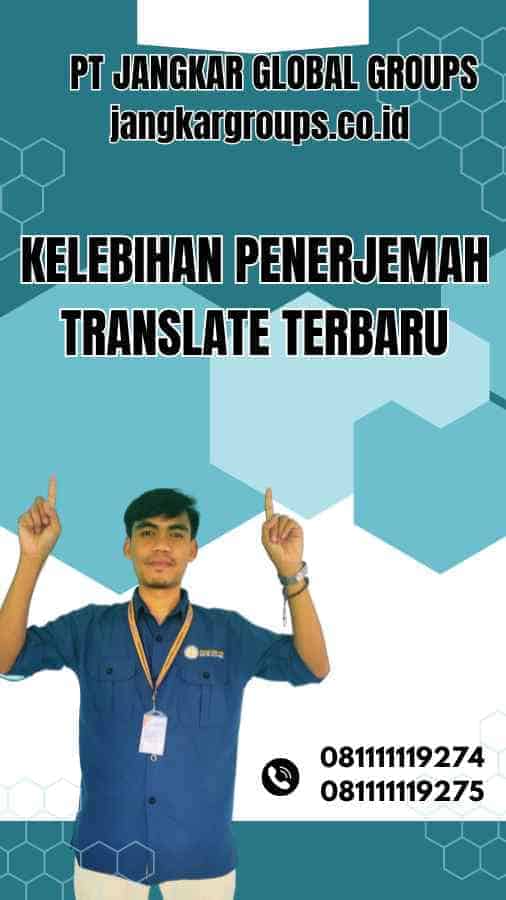 Penerjemah Translate Terbaru: Alat Terbaik Untuk Terjemahan – Jangkar ...