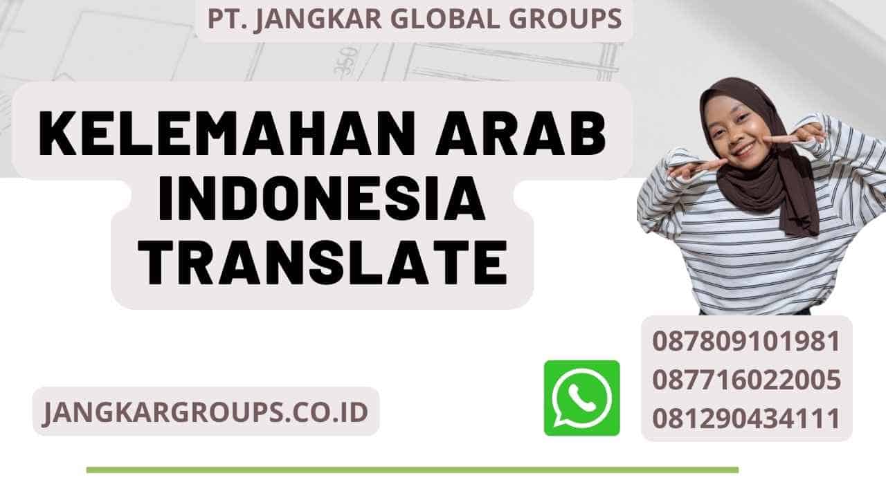 Kelemahan Arab Indonesia Translate
