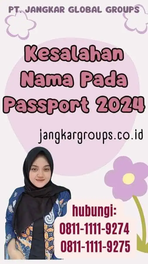 Kesalahan Nama Pada Passport 2024