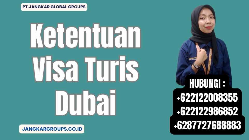 Ketentuan Visa Turis Dubai