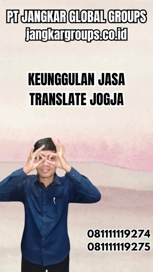 Keunggulan Jasa Translate Jogja