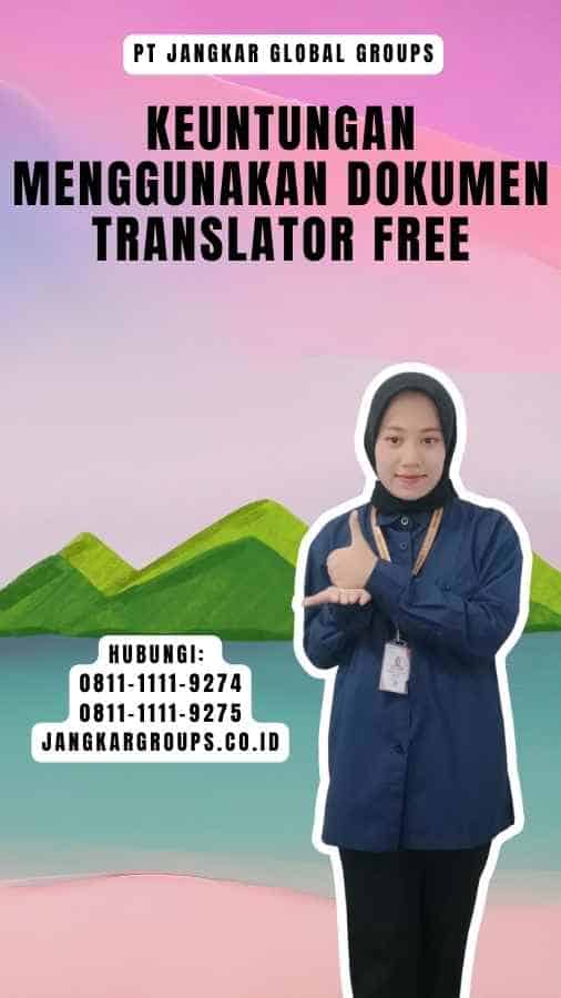 Keuntungan Menggunakan Dokumen Translator Free