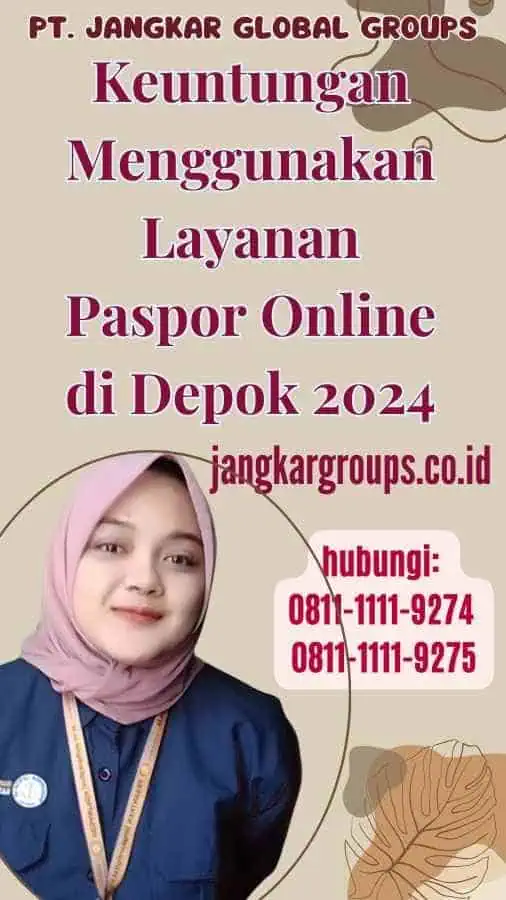 Keuntungan Menggunakan Layanan Paspor Online di Depok 2024