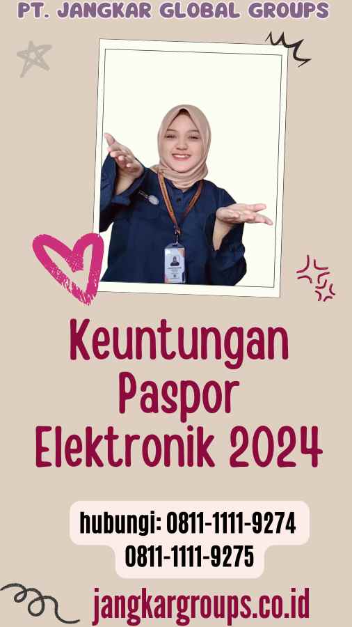 Keuntungan Paspor Elektronik 2024