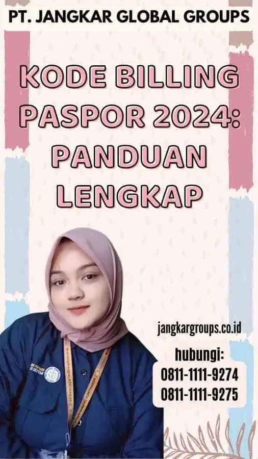 Kode Billing Paspor 2024 Panduan Lengkap