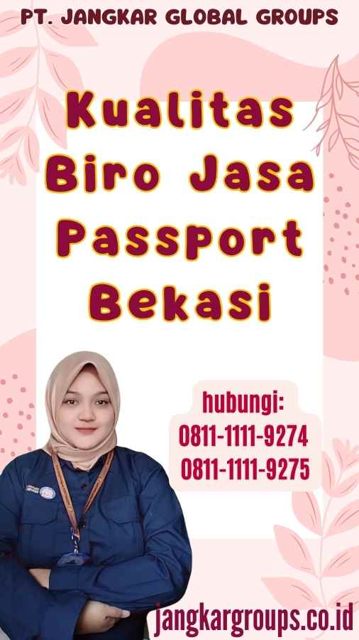 Kualitas Biro Jasa Passport Bekasi