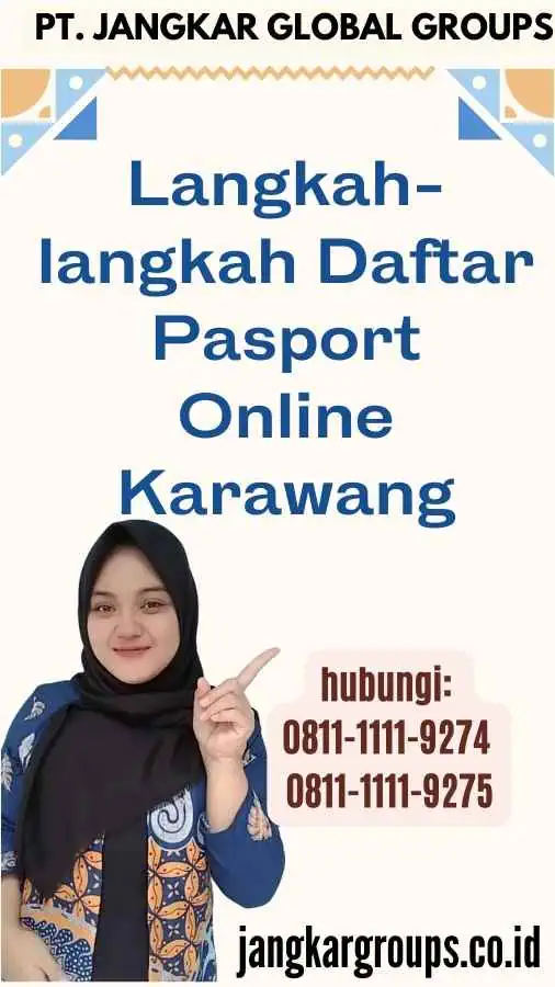 Langkah-langkah Daftar Pasport Online Karawang