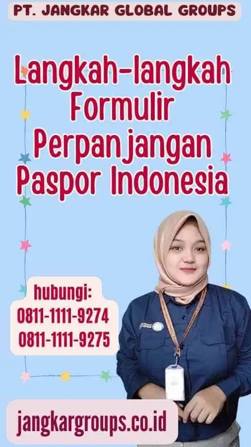 Langkah-langkah Formulir Perpanjangan Paspor Indonesia