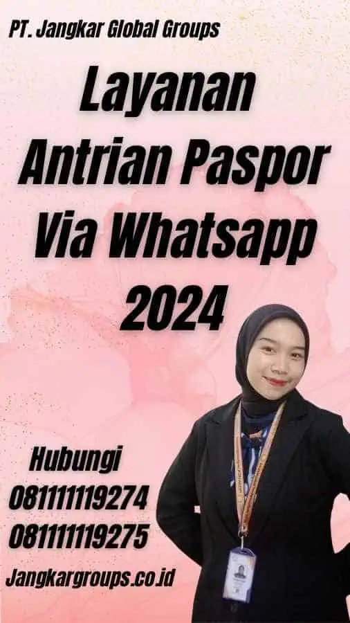 Layanan Antrian Paspor Via Whatsapp 2024