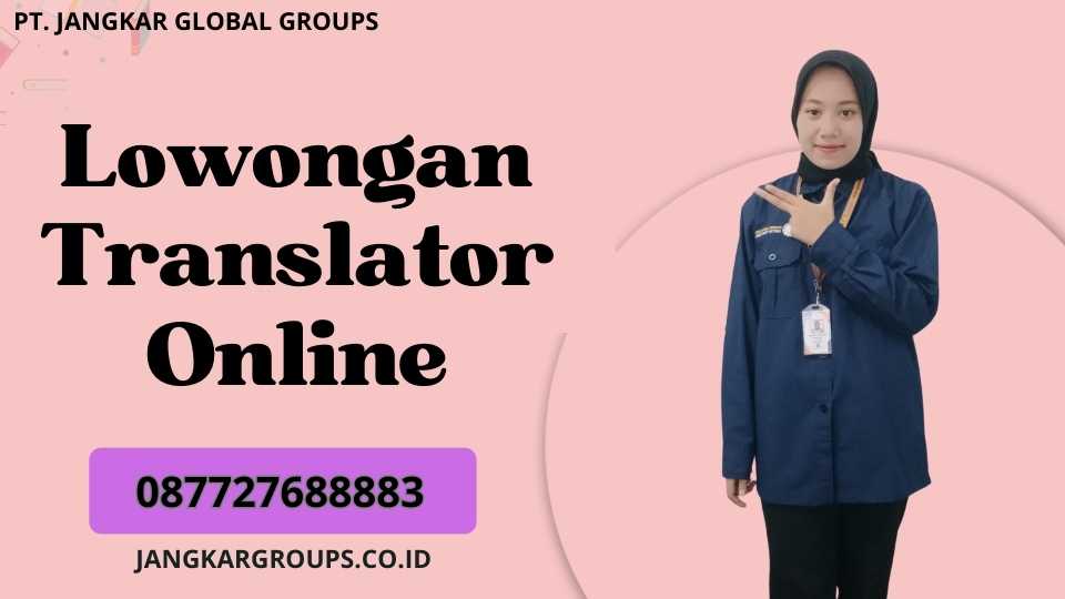 Lowongan Translator Online