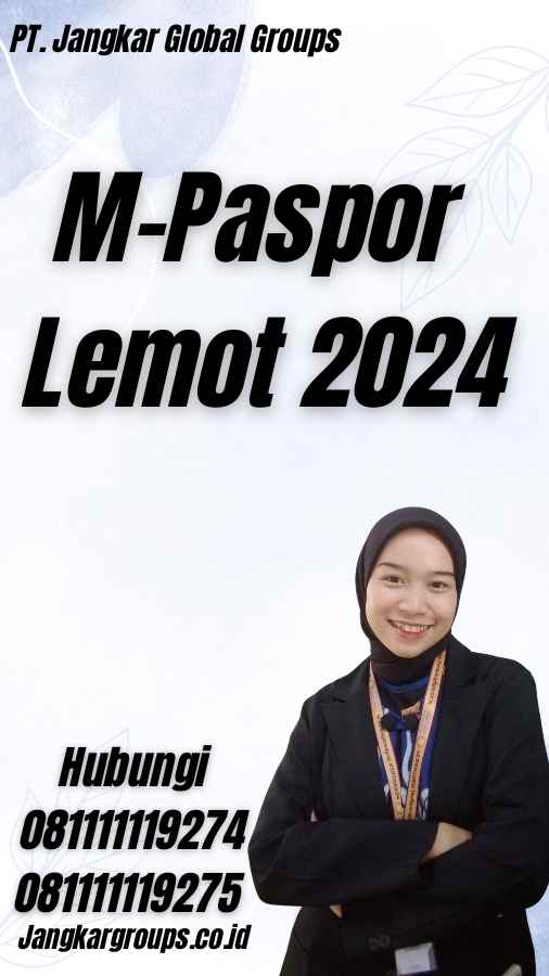 M-Paspor Lemot 2024
