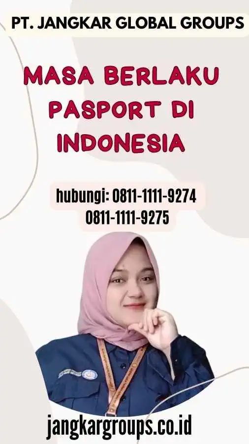 Masa Berlaku Pasport di Indonesia