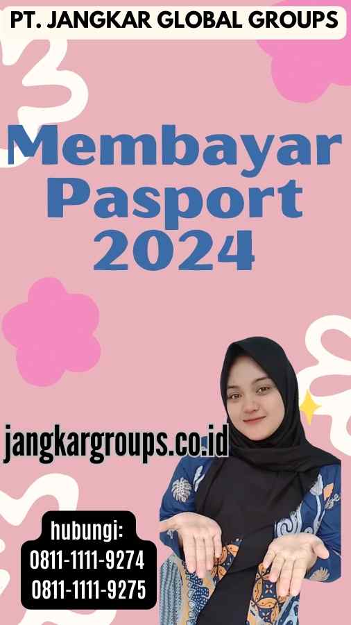Membayar Pasport 2024