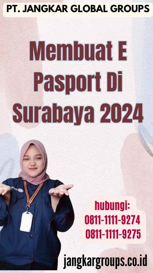 Membuat E Pasport Di Surabaya 2024
