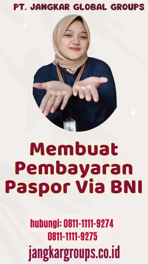 Membuat Pembayaran Paspor Via BNI