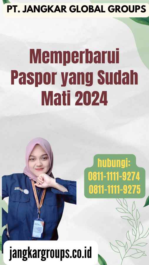 Memperbarui Paspor yang Sudah Mati 2024