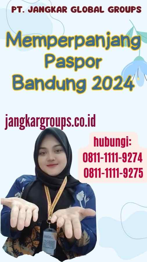 Memperpanjang Paspor Bandung 2024