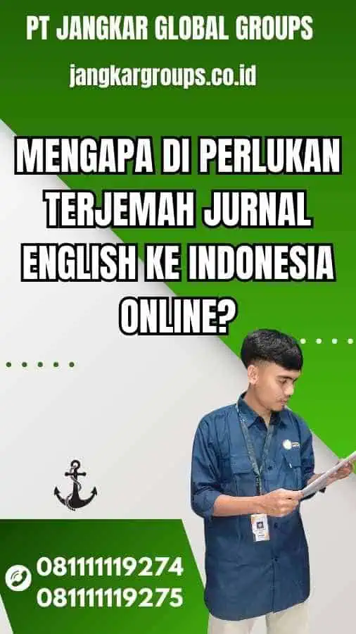 Mengapa Di perlukan Terjemah Jurnal English Ke Indonesia Online