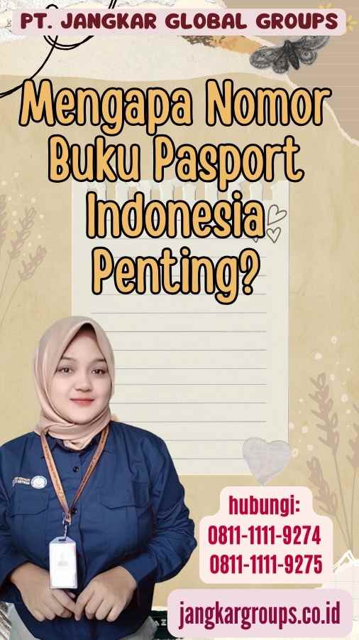 Mengapa Nomor Buku Pasport Indonesia Penting