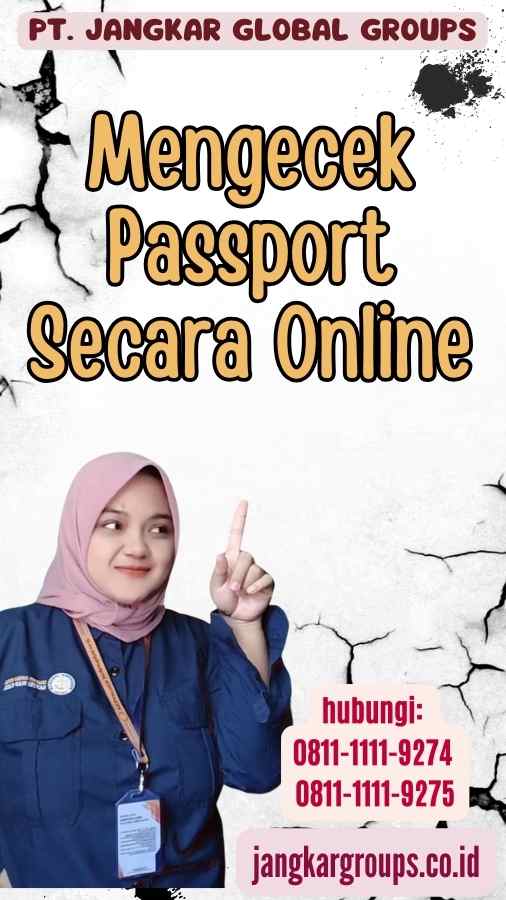 Mengecek Passport Secara Online