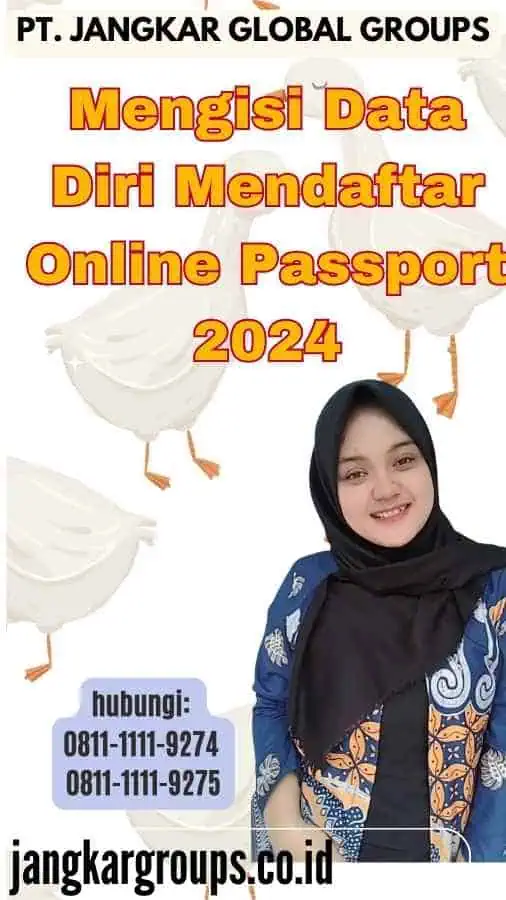 Mengisi Data Diri Mendaftar Online Passport 2024