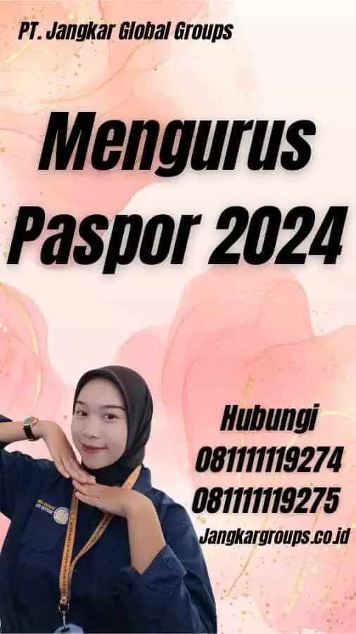 Mengurus Paspor 2024