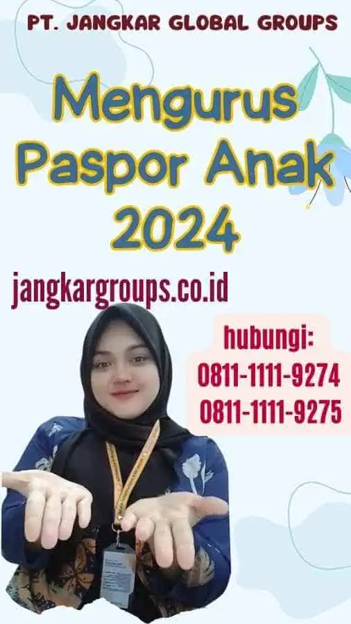 Mengurus Paspor Anak 2024