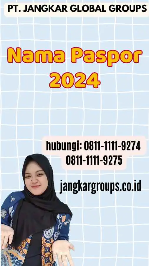 Nama Paspor 2024