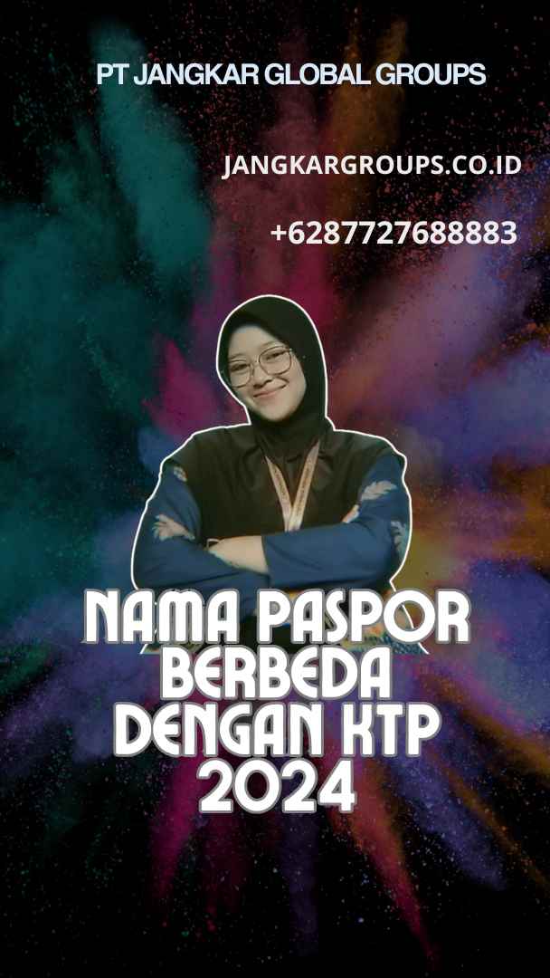 Nama Paspor Berbeda Dengan KTP 2024