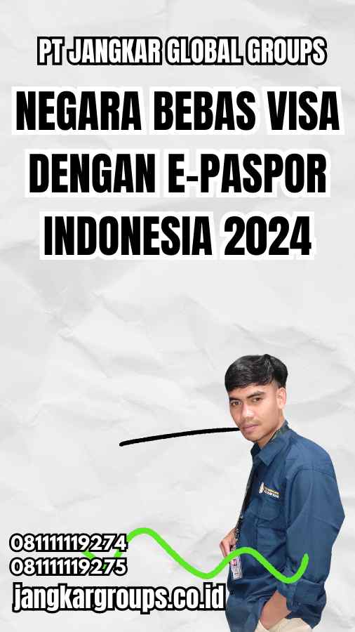 Negara Bebas Visa dengan E-Paspor Indonesia 2024