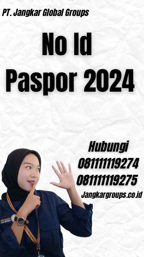 No Id Paspor 2024