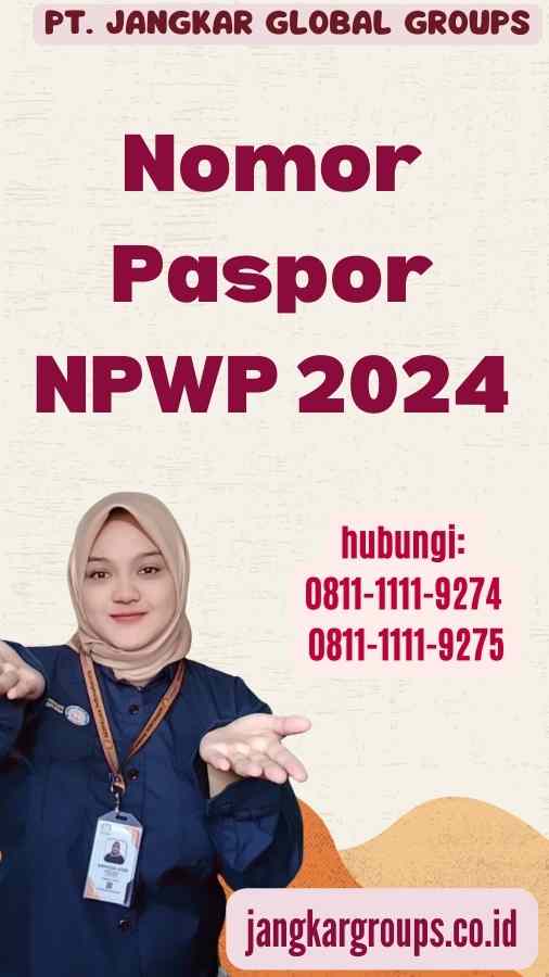 Nomor Paspor NPWP 2024