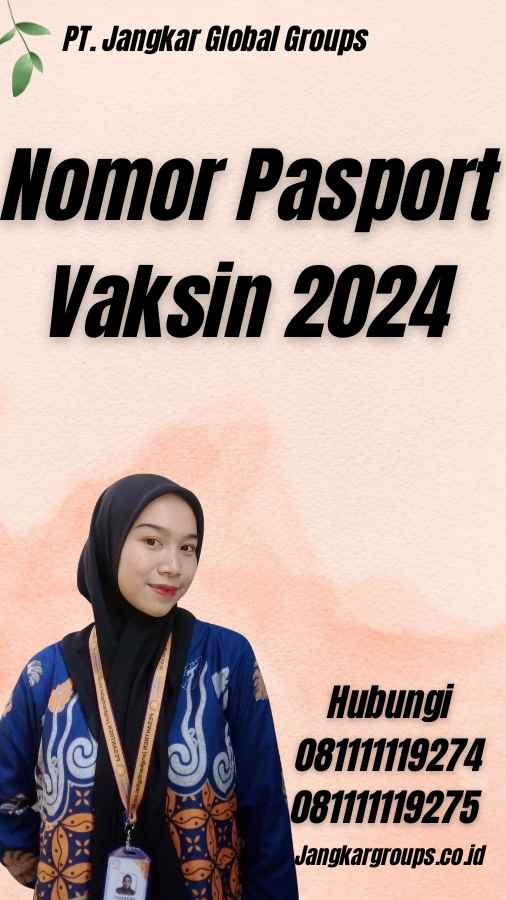 Nomor Pasport Vaksin 2024