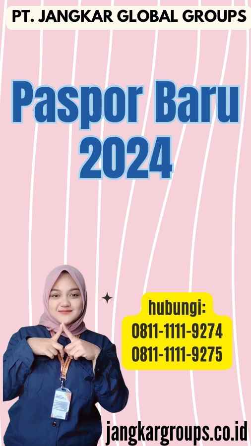 Paspor Baru 2024