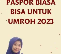 Paspor Biasa Bisa Untuk Umroh 2023