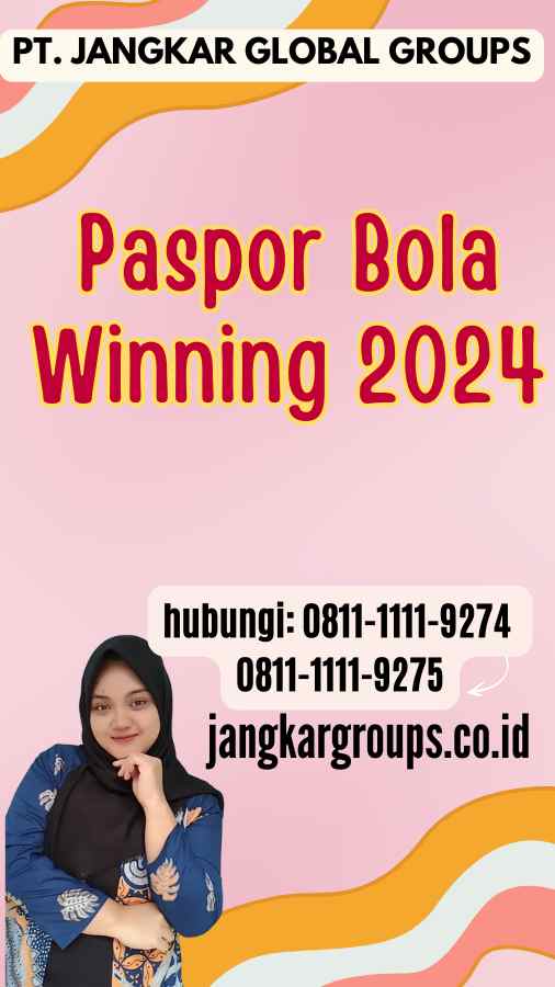 Paspor Bola Winning 2024